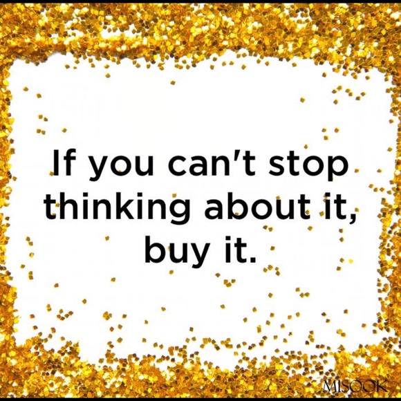 Other - If you can’t stop thinking about it... buy it!